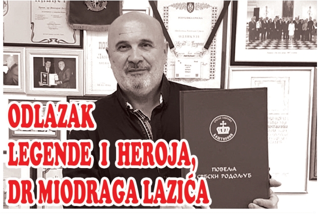 ODLAZAK LEGENDE I HEROJA, DR MIODRAGA LAZIĆA